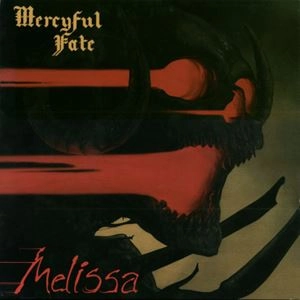 MERCYFUL FATE / マーシフル・フェイト / MELISSA