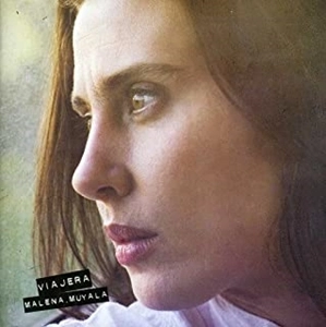 MALENA MUYALA / マレーナ・ムヤラ / VIAJERA