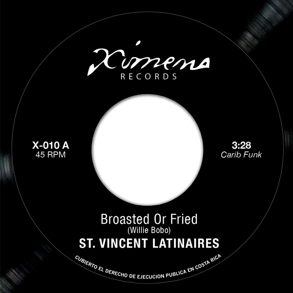 ST. VINCENT LATINAIRES / MUDIES ALL STARS / BROASTED OR FRIED / LORAN'S DANCE