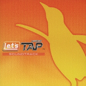 GAME MUSIC / (ゲームミュージック) / Let’s TAP SOUNDTRACK