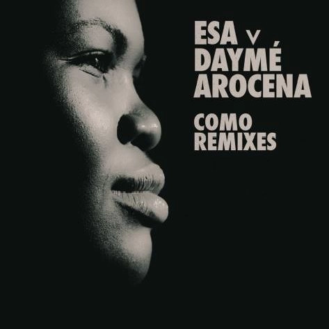 ESA VS DAYME AROCENA / ESA REMIXES