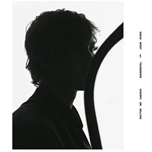 DAVID WEST WITH TEARDROPS / CHERRY ON WILLOW (LP)