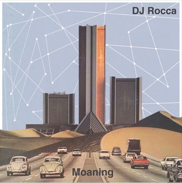 DJ ROCCA / MOANING EP