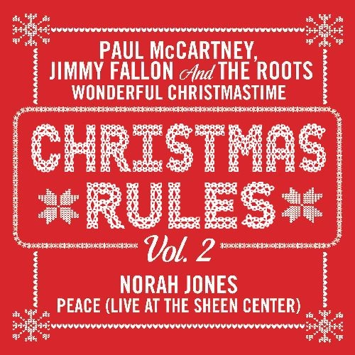 PAUL MCCARTNEY FEAT. THE ROOTS / CHRISTMAS RULES VOL. 2 [COLORED 7" / NORAH JONES] (EU)