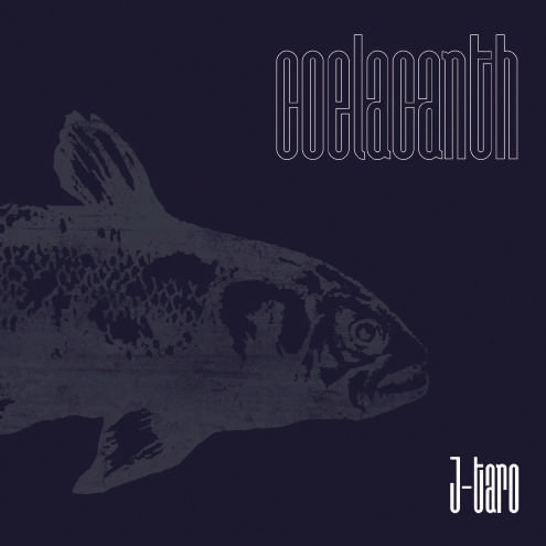 J-TARO / Coelacanth