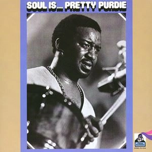 PRETTY PURDIE / プリティ・パーディ / SOUL IS