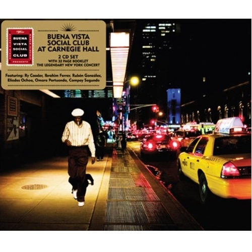 BUENA VISTA SOCIAL CLUB / ブエナ・ビスタ・ソシアル・クラブ / ブエナ･ビスタ･ソシアル･クラブ･アット･カーネギーホール / BUENA VISTA SOCIAL CLUB AT CARNEGIE HALL