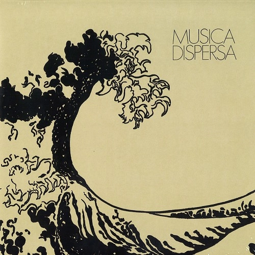 MÚSICA DISPERSA / MUSICA DISPERSA