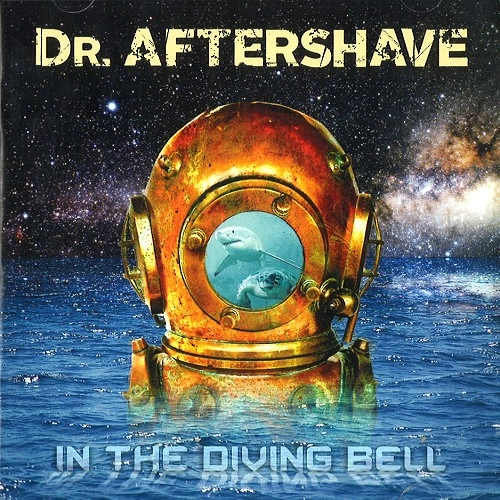 DR. AFTERSHAVE / IN THE DIVING BELL