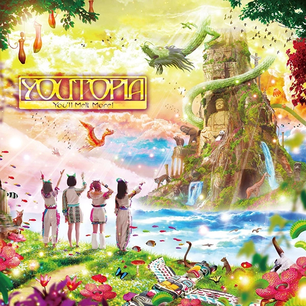 You'll Melt More! / ゆるめるモ! / YOUTOPIA(初回限定盤) / YOUTOPIA