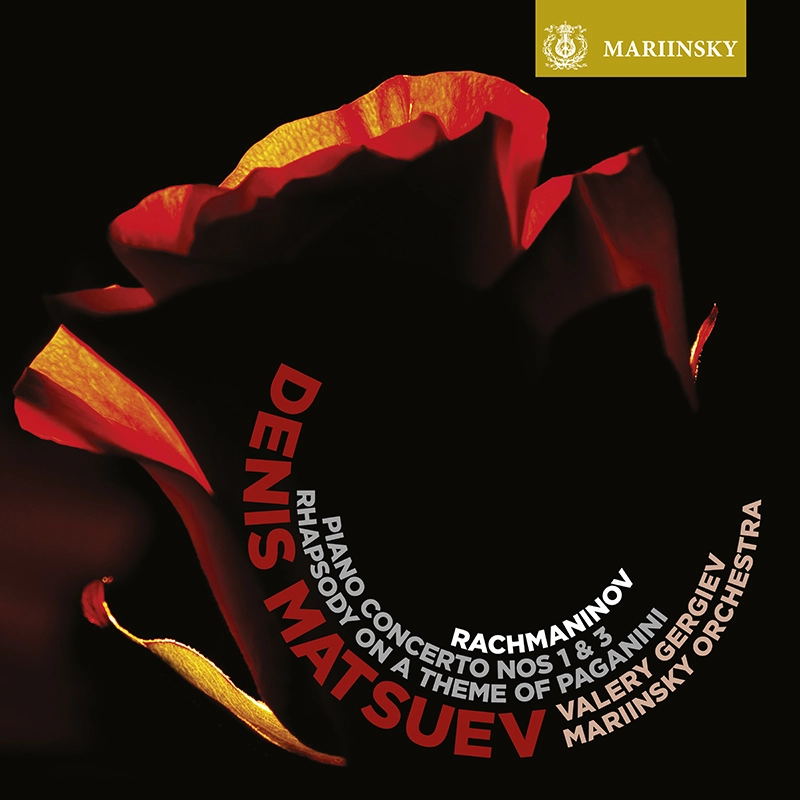 DENIS MATSUEV / デニス・マツーエフ / ラフマニノフ：ピアノ協奏曲第1番&第3番ほか