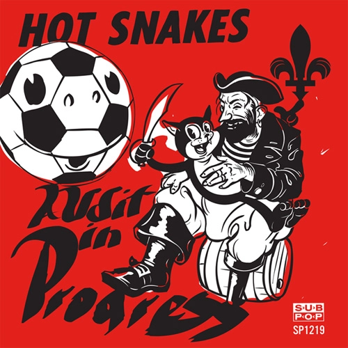 HOT SNAKES / AUDIT IN PROGRESS (国内盤CD)