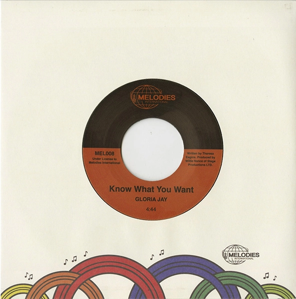 GLORIA JAY / KNOW WHAT YOU WANT / I'M GONNA MAKE IT