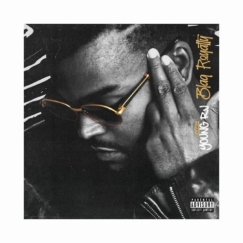 YOUNG RJ / ヤング・RJ / BLAQ ROYALTY + THE BEST OF DIRTY DISTRICTS