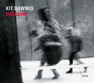 KIT DOWNES / キット・ダウンズ / OBSIDIAN