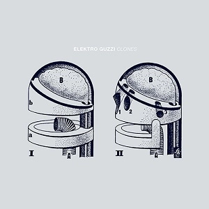 ELEKTRO GUZZI / エレクトロ・グッツィー / CLONES