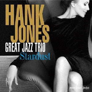 HANK JONES / ハンク・ジョーンズ / スターダスト / Stardust