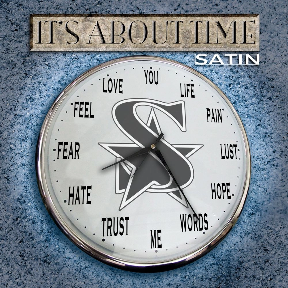 SATIN / サティン / イッツ･アバウト･タイム / IT'S ABOUT TIME