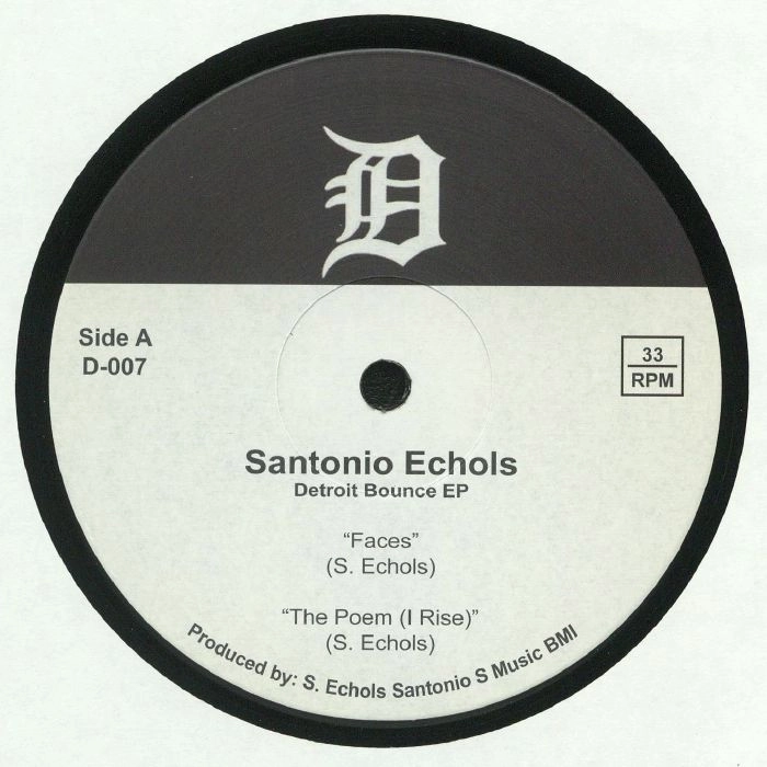 SANTONIO ECHOLS / DETROIT BOUNCE EP