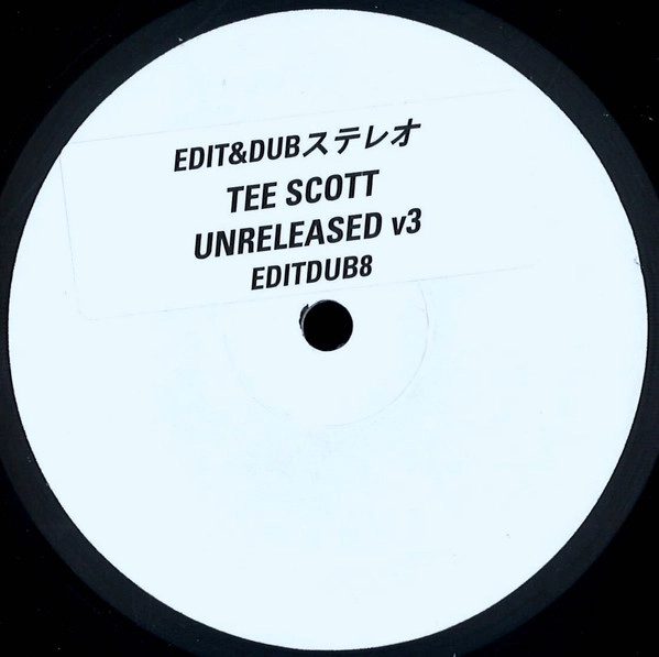 EDIT & DUB / TEE SCOTT UNRELEASED V3