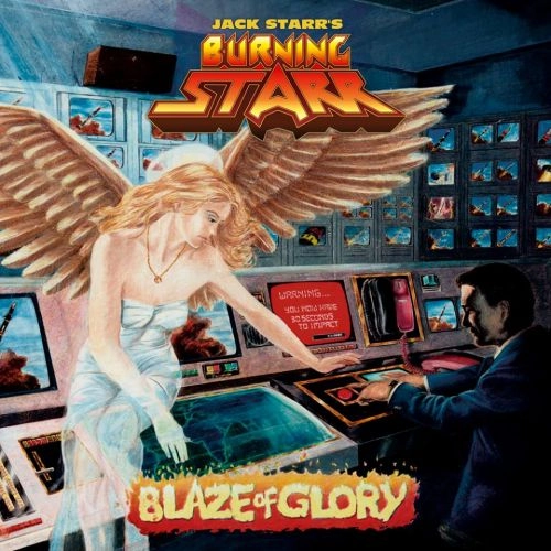 JACK STARR'S BURNING STARR / ジャック・スターズ・バーニング・スター / BLAZE OF GLORY(30th ANNIOVERSARY EDITION)