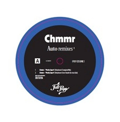 CHMMR / AUTO REMIXES 1