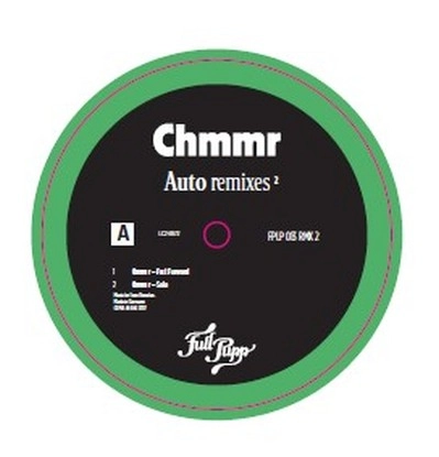 CHMMR / AUTO REMIXES 2