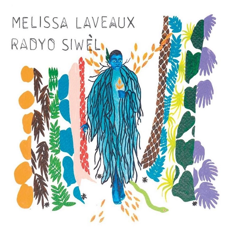 MELISSA LAVEAUX / メリッサ・ラヴォー / RADYO SIWEL