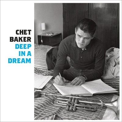 CHET BAKER / チェット・ベイカー / DEEP IN A DREAM 