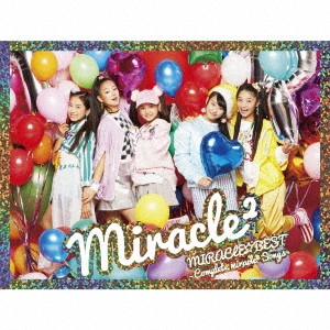 miracle2 from ミラクルちゅーんず! / MIRACLE☆BEST -Complete miracle2 Songs-