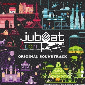 GAME MUSIC / (ゲームミュージック) / jubeat clan ORIGINAL SOUNDTRACK