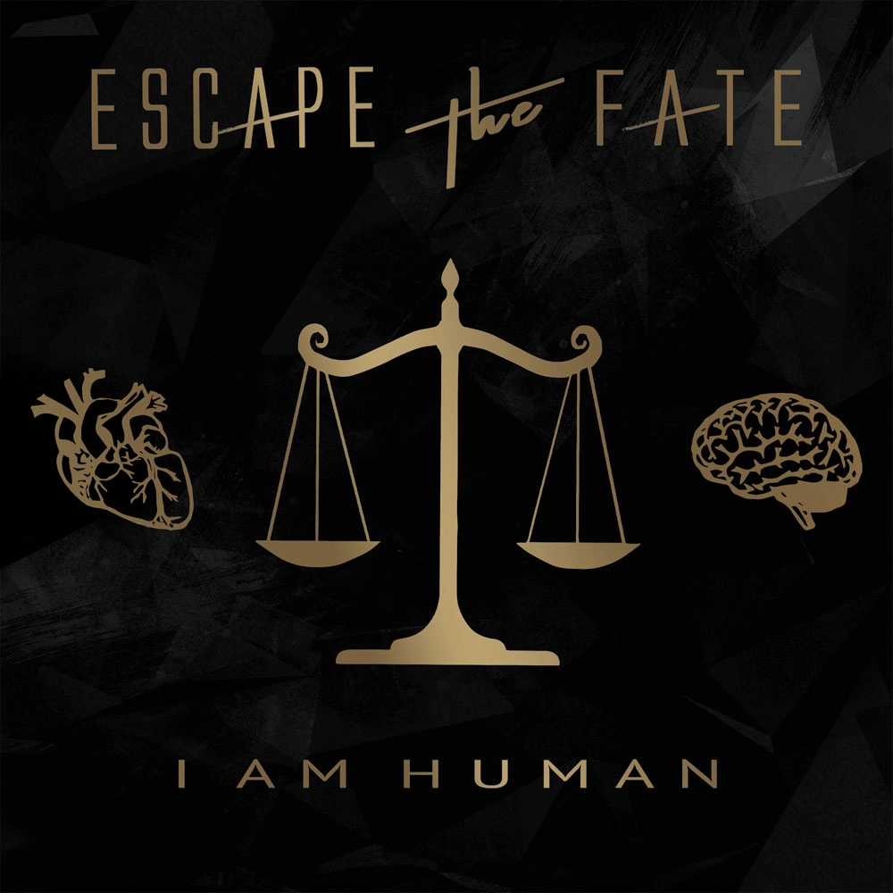 ESCAPE THE FATE / エスケイプ・ザ・フェイト / アイ・アム・ヒューマン / I AM HUMAN