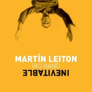 MARTIN LEITON / INEVITABLE