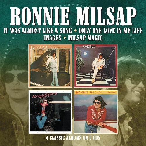 RONNIE MILSAP / ロニー・ミルサップ / IT WAS ALMOST LIKE A SONG / ONLY ONE LOVE IN MY LIFE / IMAGES / MILSAP MAGIC
