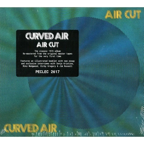 CURVED AIR / カーヴド・エア / AIR CUT: NEWLY REMASTERED OFFICIAL EDITION