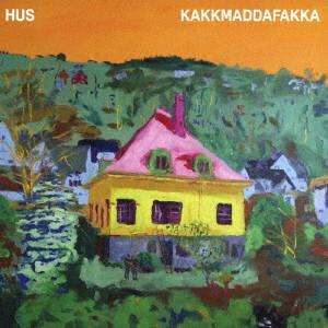 KAKKMADDAFAKKA / カックマダファッカ / フース / HUS