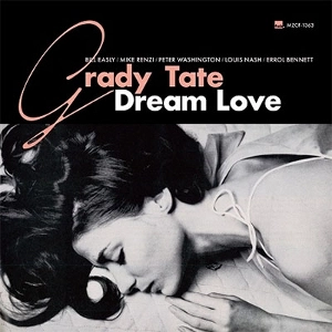 GRADY TATE / グラディ・テイト / ドリーム・ラヴ