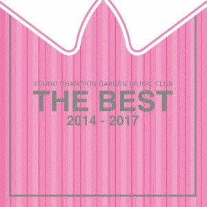 ヤンチャン学園音楽部 / THE BEST(A-type/5周年記念) / THE BEST 2014-2017