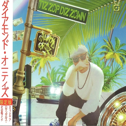 DIAMOND ORTIZ / TIZ TOP DIZ ZOWN