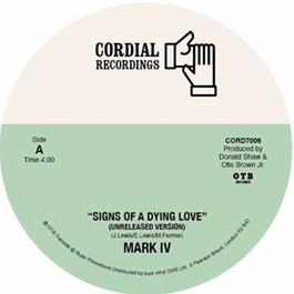 MARK IV / マーク・フォー / SIGNS OF A DYING LOVE(UNRELEASED VER) / UNRELEASED ＶＥＲ ＭＡＲＫ ＩＩ