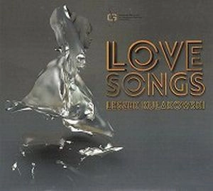 LESZEK KULAKOWSKI / レシェク・クワコフスキ / LOVE SONGS
