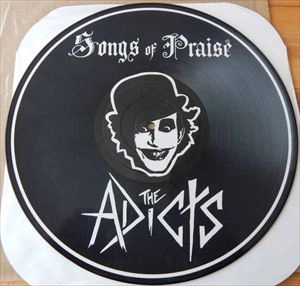 ADICTS / アディクツ / SONGS OF PRAISE