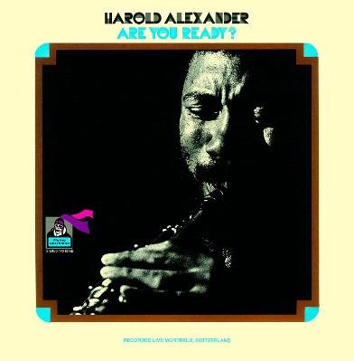HAROLD ALEXANDER / ハロルド・アレキサンダー / アー・ユー・レディー?