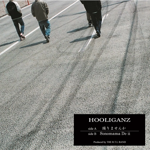 HOOLIGANZ / フーリガンズ / 踊りませんか B/W Sonomama De ii
