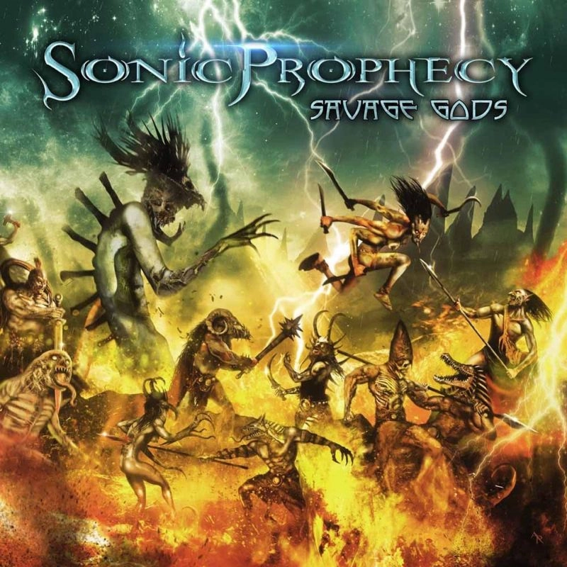 SONIC PROPHECY / SAVAGE GODS / SAVAGE GODS 