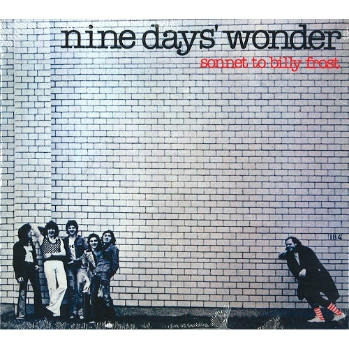 NINE DAYS WONDER / ナイン・デイズ・ワンダー / SONNET TO BILLY FROST