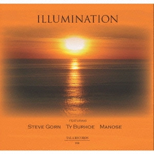 TY BURHOE / ILLUMINATION