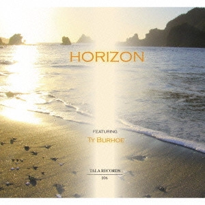 TY BURHOE / HORIZON