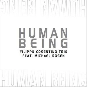 FILIPPO COSENTINO / HUMAN BEING