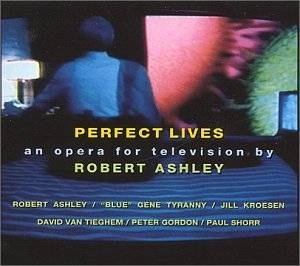 ROBERT ASHLEY / ロバート・アシュリー / PERFECT LIVES (3CD)